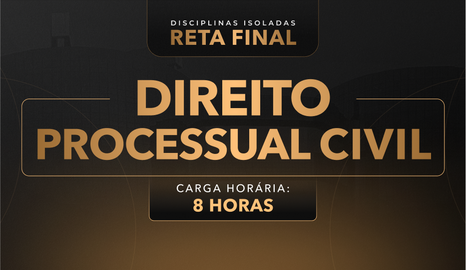 Direito Processual Civil Direito Processual Civil