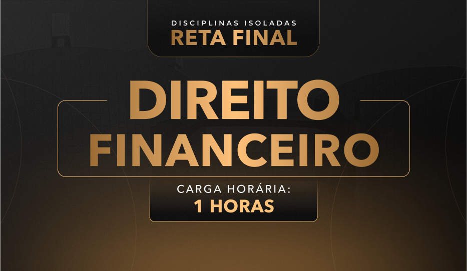 Direito Financeiro Direito Financeiro
