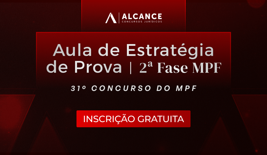 Aula de Estratgia de Prova - MPF 2 Fase